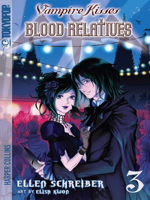 cover image of Vampire Kisses: Blood Relatives, Volume 3